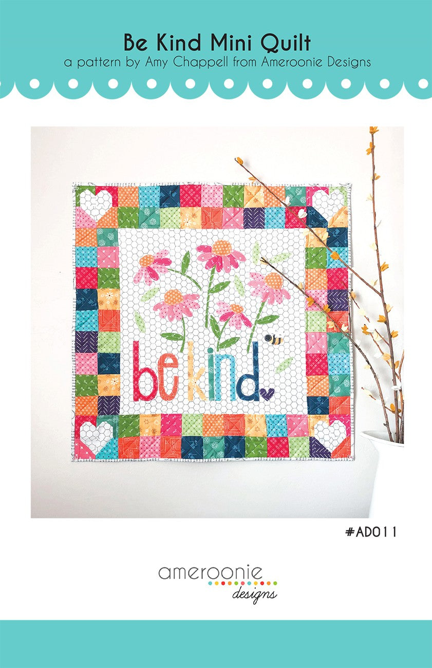 Be Kind mini quilt