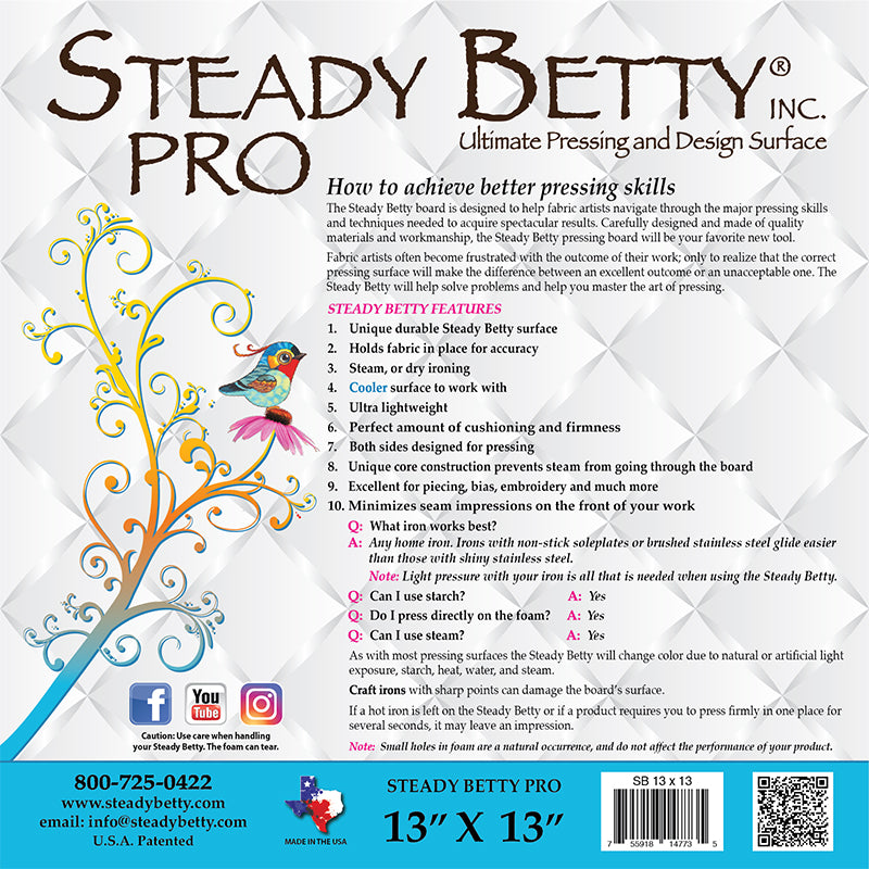 Steady Betty Pro 13 x 13