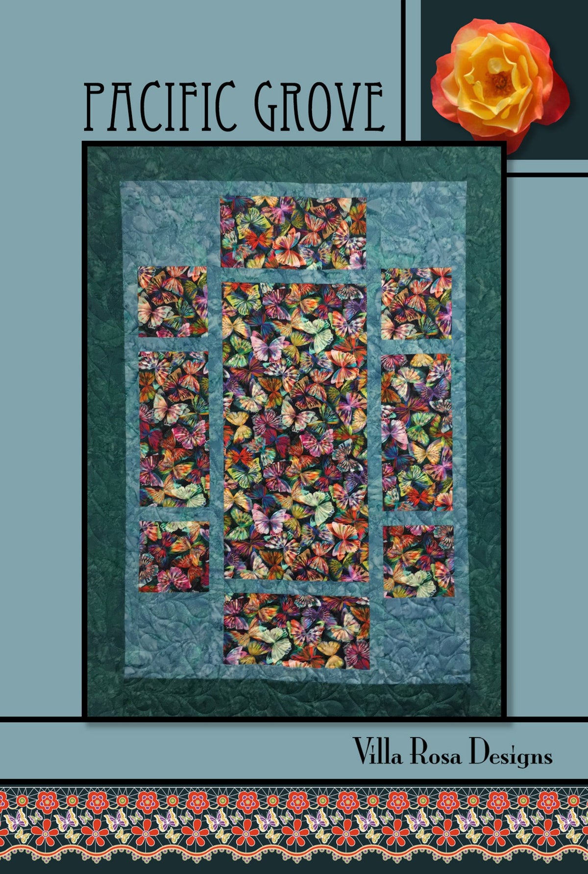 Villa Rosa Designs Pacific Grove Quilt Pattern