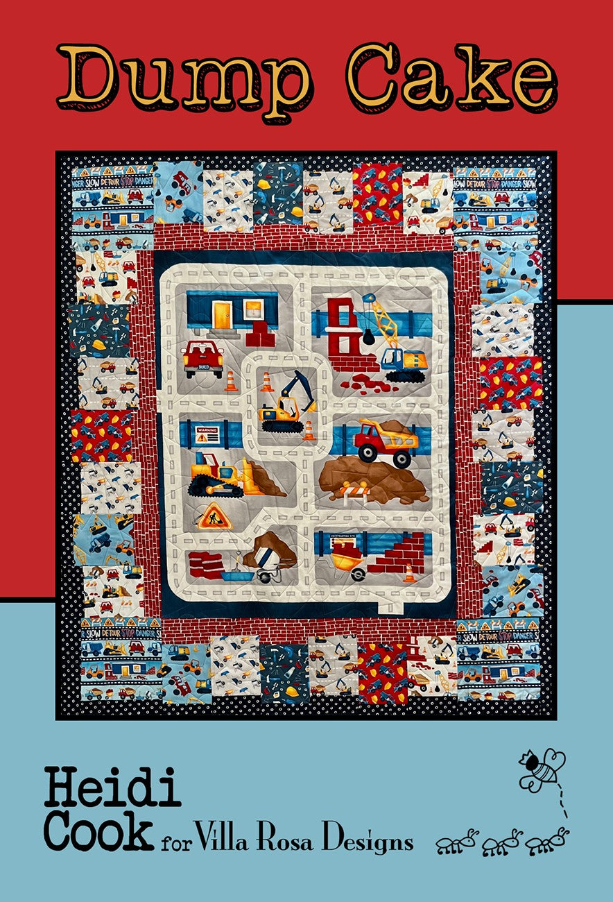 Villa Rosa Designs Dump Cake Quilt Pattern