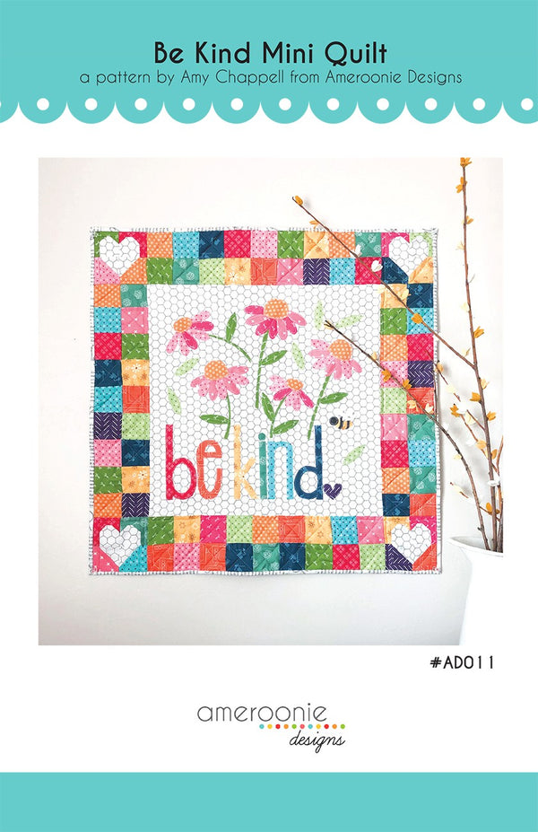 Be Kind mini quilt