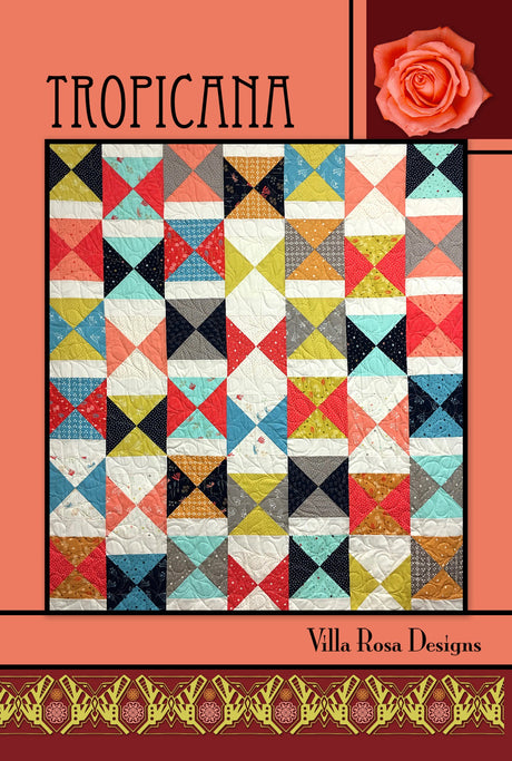 Villa Rosa Designs Tropicana Quilt Pattern