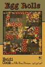 Villa Rosa Designs Egg Rolls Quilt Pattern