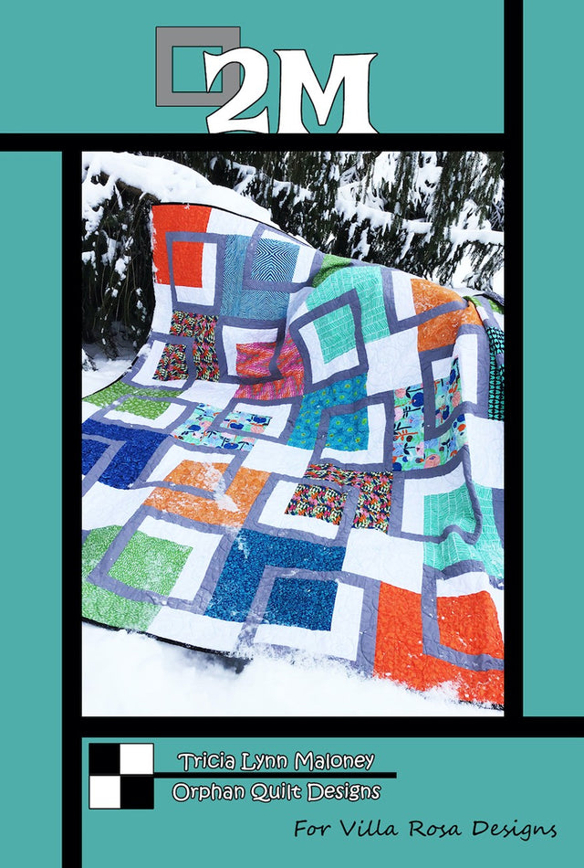 Villa Rosa Designs 2M Quilt Pattern
