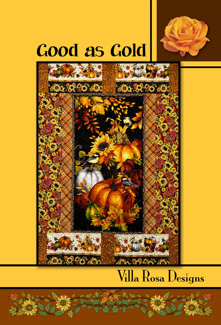 Villa Rosa Designs Good As Gold Quilt Pattern
