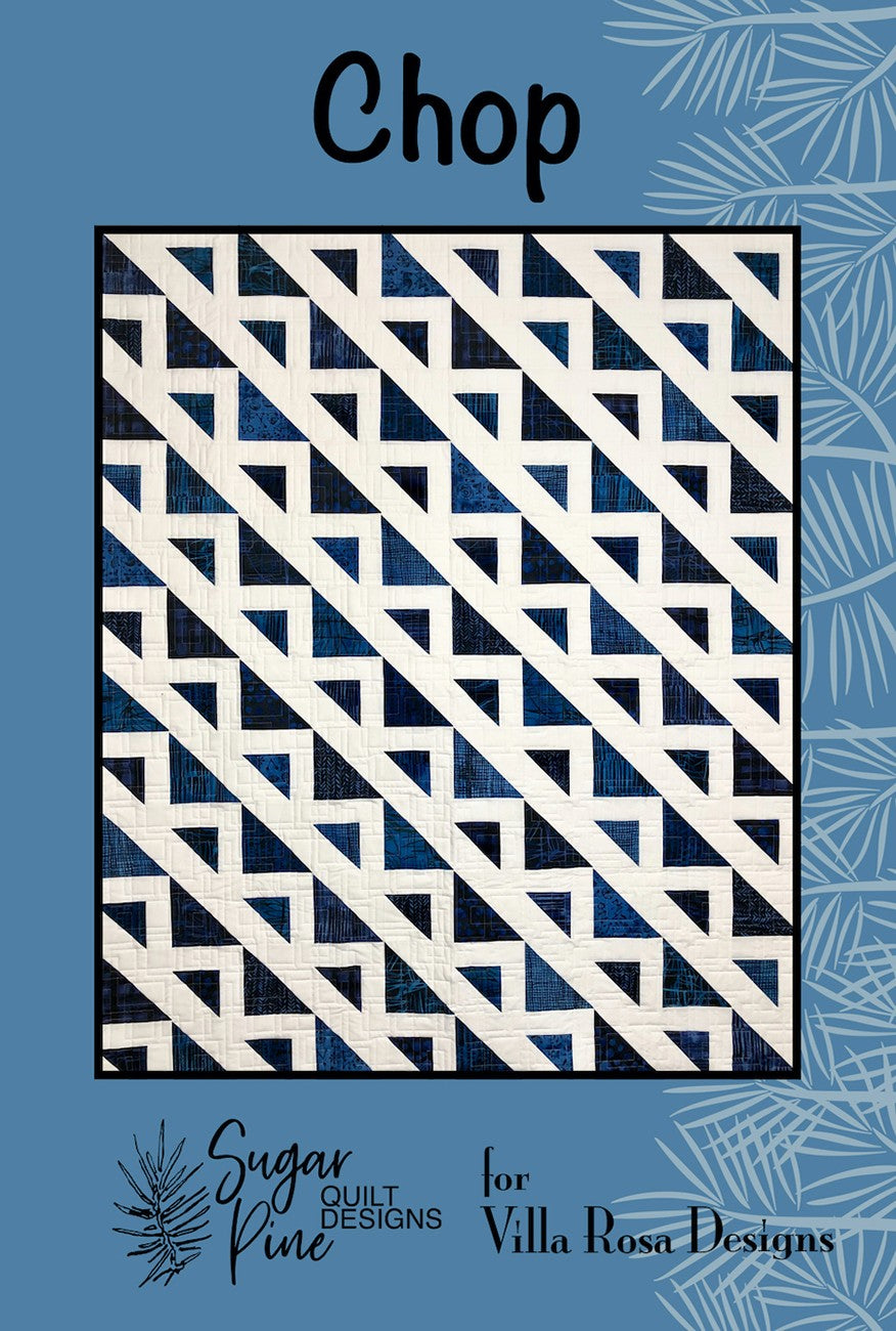 Villa Rosa Designs Chop Quilt Pattern