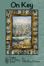 Villa Rosa Designs On Key Quilt Pattern
