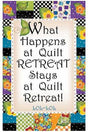 Quilting Retreats